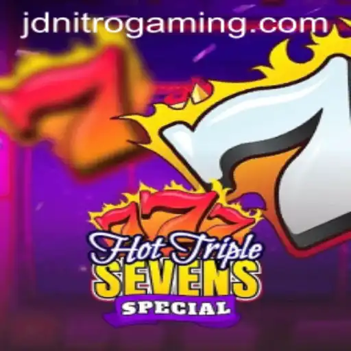 Unveiling HotTripleSevensSpecial and the Thrills of JD Nitro: A Comprehensive Guide